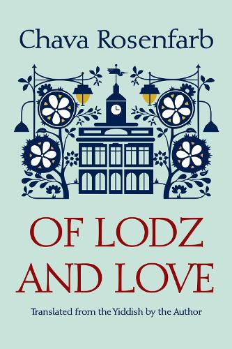 Of Lodz and Love