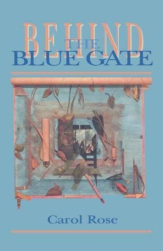 Behind the Blue Gate