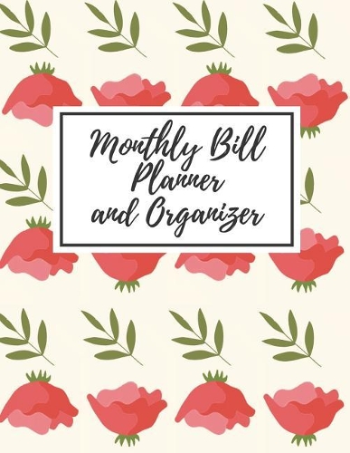 Monthly Bill Planner and Organizer