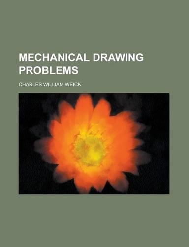 Mechanical Drawing Problems