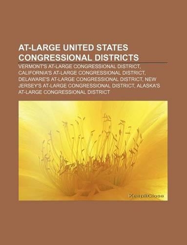 At-Large United States Congressional Districts: Vermont's At-Large Congressional District, California's At-Large Congressional District(English)