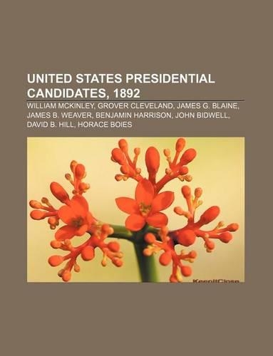 United States Presidential Candidates, 1892