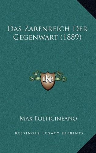 Das Zarenreich Der Gegenwart (1889)