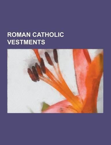 Roman Catholic Vestments