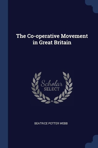 The Co-Operative Movement in Great Britain