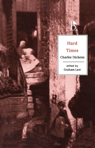 Hard Times: (Broadview Editions)