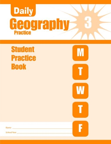 Daily Geography Practice, Grade 3 Student Workbook