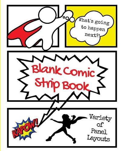 Blank Comic Strip Book Kapow: (2 Creative Journals for Kids)