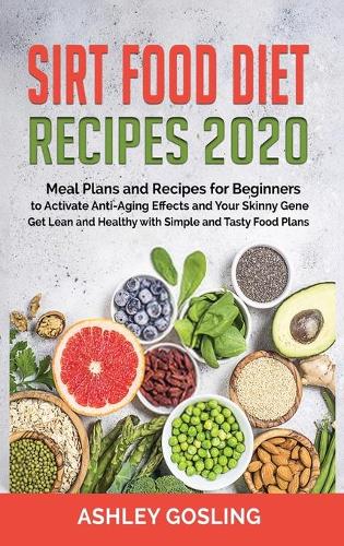 Sirt Food Diet Recipes 2020