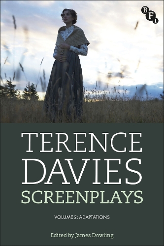 Terence Davies Screenplays, Volume 2: Adaptations