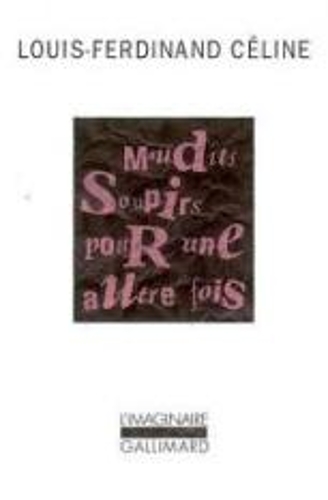 Maudits soupirs pour une autre fois