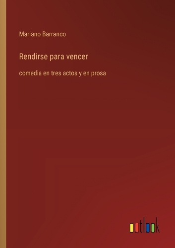 Rendirse para vencer