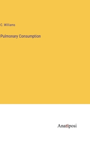 Pulmonary Consumption