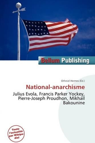 National-Anarchisme: (French)