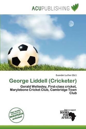 George Liddell (Cricketer)