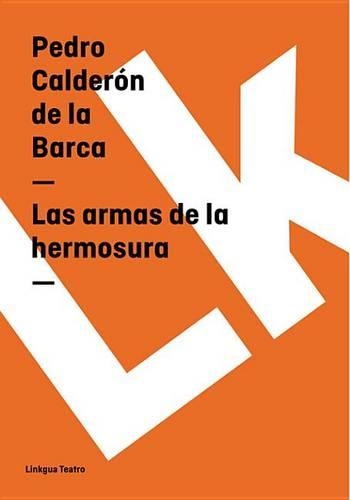 Las Armas de La Hermosura