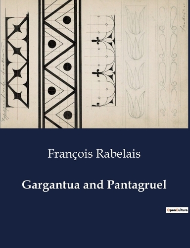 Gargantua and Pantagruel