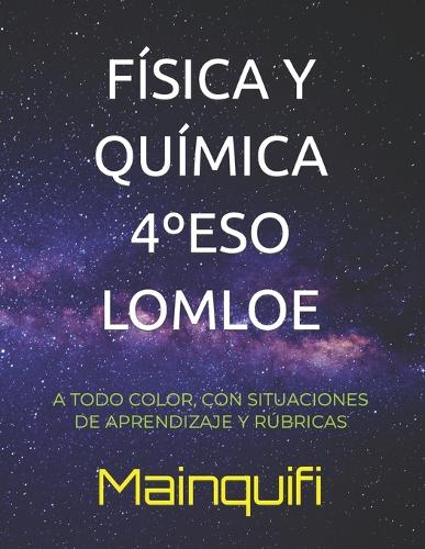 Física Y Química 4°eso Lomloe