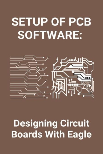 Setup Of PCB Software