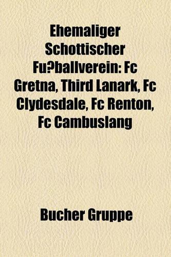 Ehemaliger Schottischer Fussballverein