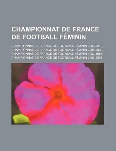 Championnat de France de Football Feminin: Championnat de France de Football Feminin 2009-2010(French)