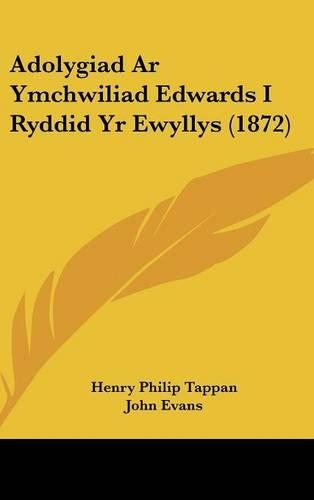 Adolygiad AR Ymchwiliad Edwards I Ryddid Yr Ewyllys (1872)