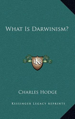 What Is Darwinism?