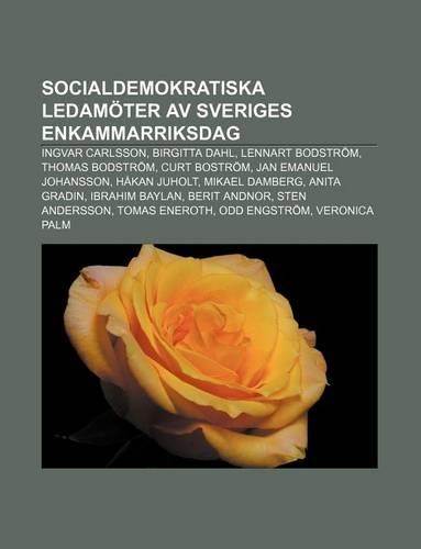 Socialdemokratiska Ledamoter AV Sveriges Enkammarriksdag