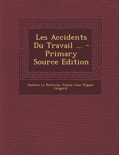 Les Accidents Du Travail ...