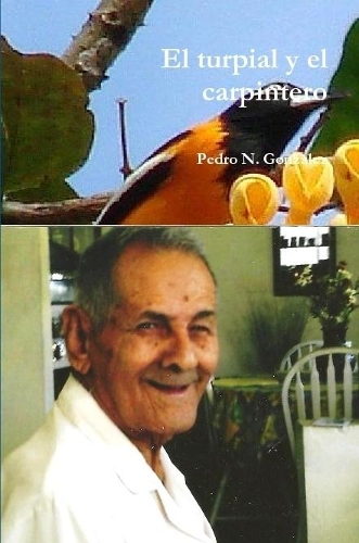 El turpial y el carpintero