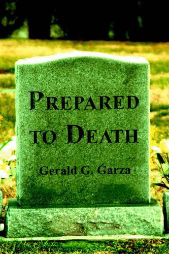 Prepared to Death: (English)