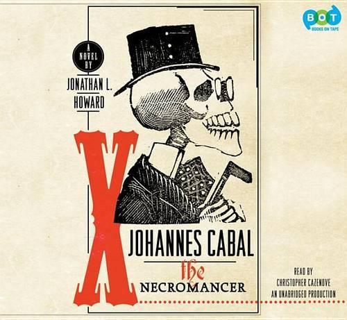 Johannes Cabal the Necromancer