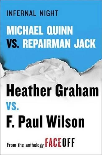Infernal Night: Michael Quinn vs. Repairman Jack