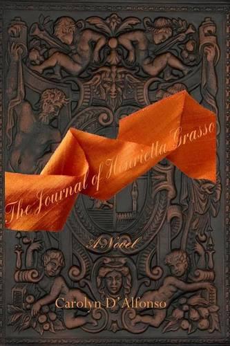 The Journal of Henrietta Grasso: (English)