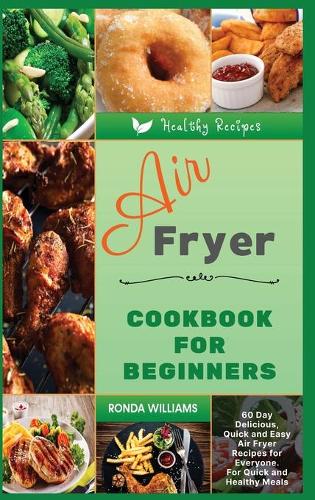 Air Fryer Cookbook for Beginners