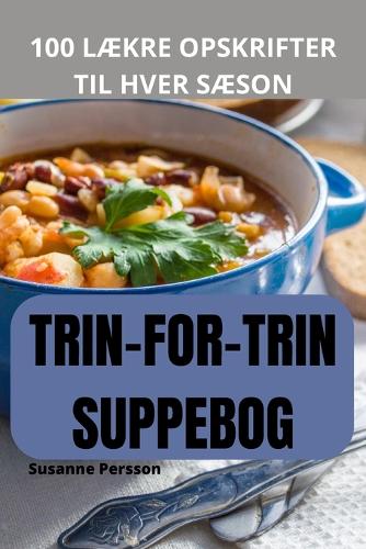 Trin-For-Trin Suppebog