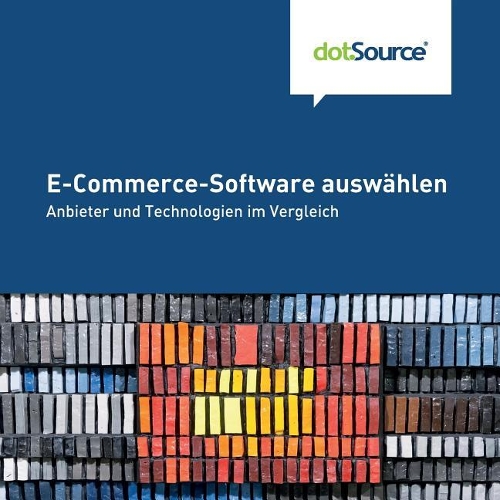 E-Commerce-Software auswaehlen: Anbieter und Technologien im Vergleich