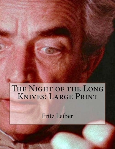 The Night of the Long Knives