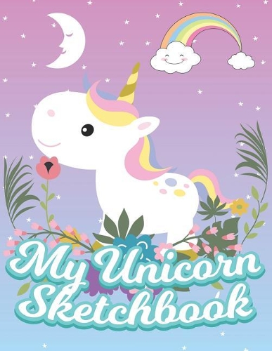 My Unicorn Sketchbook: Blank Unlined Doodle Book V15