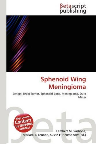 Sphenoid Wing Meningioma