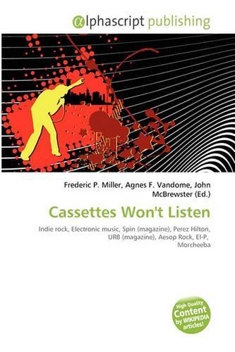 Cassettes Won't Listen