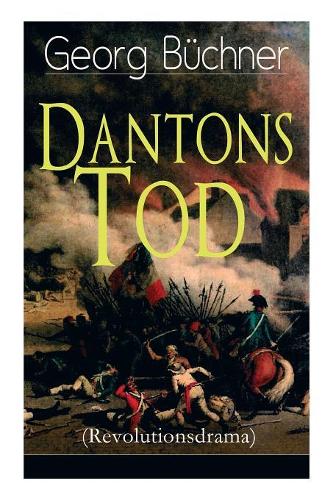 Dantons Tod (Revolutionsdrama)