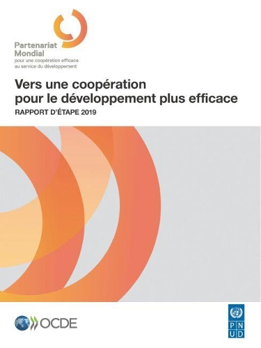 Vers Une Coopération Pour Le Développement Plus Efficace Rapport d'Étape 2019