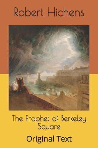 The Prophet of Berkeley Square: Original Text