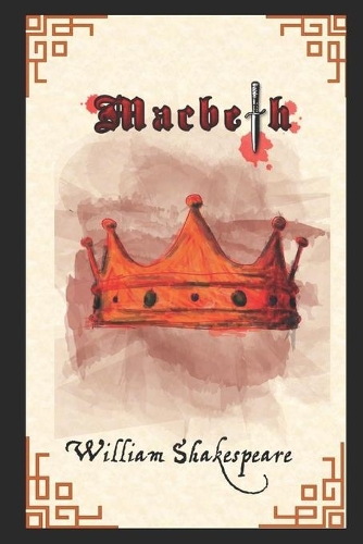 Macbeth By William Shakespeare (A Tragedy Play) 
