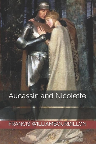 Aucassin and Nicolette