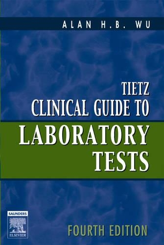 Tietz Clinical Guide to Laboratory Tests
