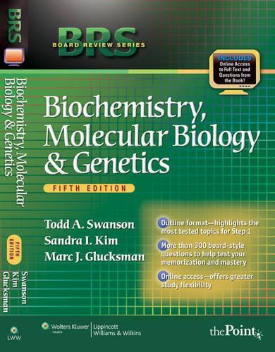 BRS Biochemistry, Molecular Biology, and Genetics