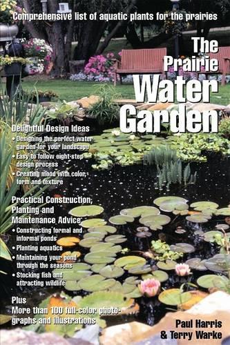 The Prairie Water Garden