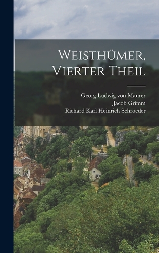 Weisthümer, vierter Theil